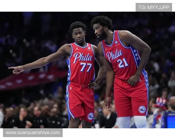 76人对阵魔术乔治恩比德埃奇库姆缺席马克西领衔出战团队挑战
